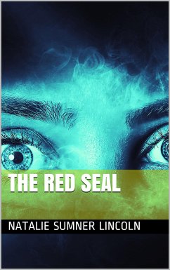 The Red Seal (eBook, PDF) - Sumner Lincoln, Natalie