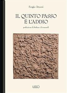 Il quinto passo è l'addio (eBook, ePUB) - Atzeni, Sergio