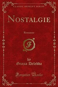 Nostalgie (eBook, PDF) - Deledda, Grazia