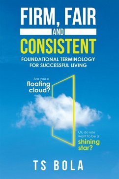 Firm, Fair and Consistent (eBook, ePUB)