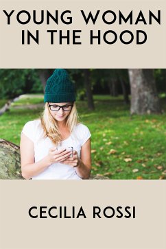 Young Woman in the Hood: Extreme Taboo Interracial Erotica (eBook, ePUB) - Rossi, Cecilia