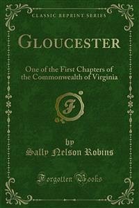 Gloucester (eBook, PDF) - Nelson Robins, Sally