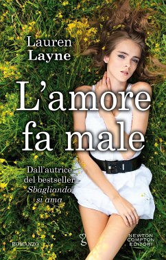 L'amore fa male (eBook, ePUB) - Layne, Lauren