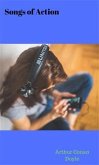 Songs of Action (eBook, ePUB) Songs of Action (eBook, ePUB)