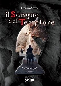 Il Sangue del Templare (eBook, ePUB) - Serena, Federico