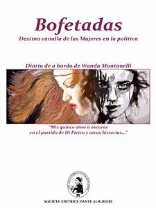 Bofetadas - Destino canalla de las Mujeres en la política (eBook, PDF) - Montanelli, Wanda