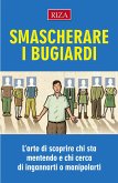 Smascherare i bugiardi (fixed-layout eBook, ePUB)