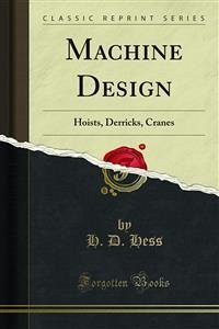 Machine Design (eBook, PDF) - D. Hess, H.