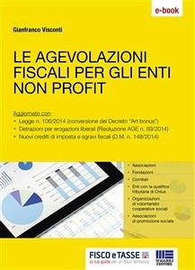 Le agevolazioni fiscali per gli enti non profit (eBook, ePUB) - Visconti, Gianfranco