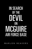 In Search of the Devil on Mcguire Air Force Base (eBook, ePUB) In Search of the Devil on Mcguire Air Force Base (eBook, ePUB)