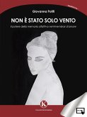 Non è stato solo vento (eBook, ePUB)