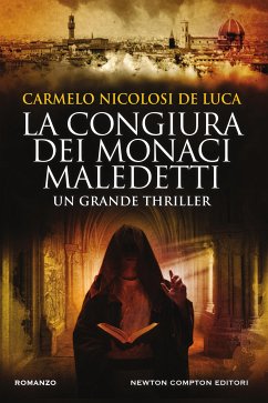 La congiura dei monaci maledetti (eBook, ePUB) - Nicolosi De Luca, Carmelo