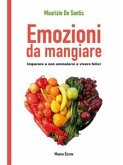 Emozioni da mangiare (eBook, ePUB)