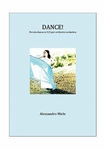 Dance! (eBook, PDF) - Miele, Alessandro