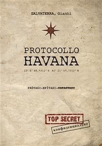 Protocollo Havana (eBook, ePUB) - Salvaterra, Gianni
