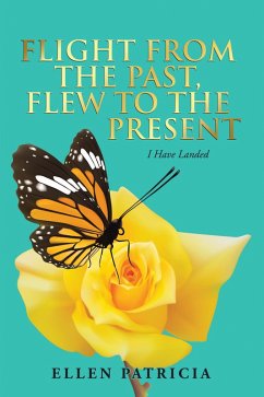 Flight from the Past, Flew to the Present (eBook, ePUB)
