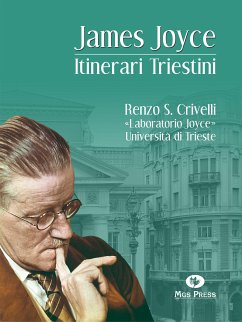 James Joyce. Itinerari Triestini (eBook, ePUB) - S. Crivelli, Renzo