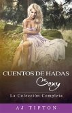 Cuentos de Hadas Sexy: La Colección Completa (eBook, ePUB)