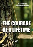 The Courage of a Lifetime (eBook, ePUB)