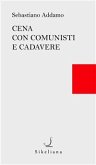 Cena con comunisti e cadavere (eBook, ePUB) Cena con comunisti e cadavere (eBook, ePUB)