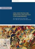 Una voce russa nel dibattito linguistico contemporaneo (eBook, PDF)