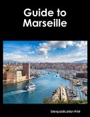 Guide to Marseille (eBook, ePUB)