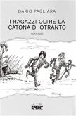 I ragazzi oltre la Catona di Otranto (eBook, ePUB)