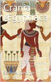 Crania Ægyptiaca (eBook, PDF)