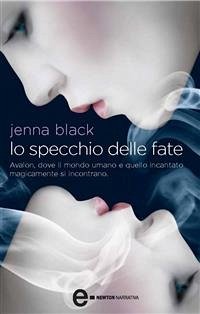 Lo specchio delle fate (eBook, ePUB) - Black, Jenna