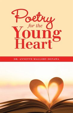 Cover Poetry for the Young Heart (eBook, ePUB)