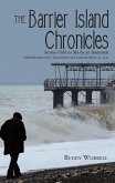 The Barrier Island Chronicles (eBook, ePUB) The Barrier Island Chronicles (eBook, ePUB)