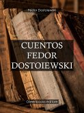 Cuentos Fedor Dostoiewski (eBook, ePUB)