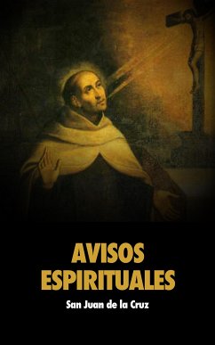 Avisos espirituales (eBook, ePUB) - Juan de la Cruz, San