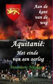 Aquitanië: Het einde van een oorlog (eBook, ePUB)