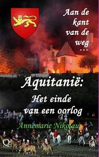 Aquitanië: Het einde van een oorlog (eBook, ePUB) - Nikolaus, Annemarie