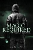 Magic Required (eBook, ePUB)