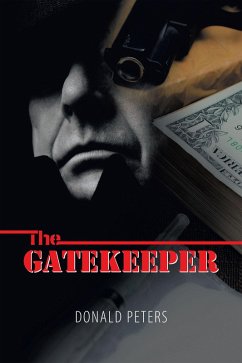 The Gatekeeper (eBook, ePUB) - Peters, Donald