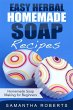 Easy Herbal Homemade Soap Recipes:... - Bild 1