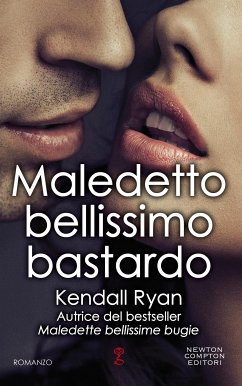 Maledetto bellissimo bastardo (eBook, ePUB) - Ryan, Kendall