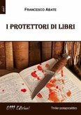 I Protettori di libri (eBook, ePUB)