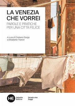 La Venezia che vorrei (eBook, ePUB) - vari, autori