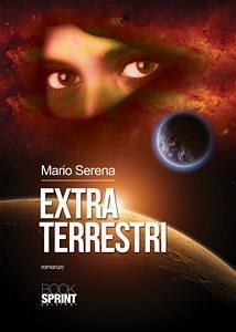 Extraterrestri (eBook, ePUB) - Serena, Mario