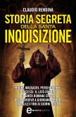 Storia segreta della Santa Inquisizione (eBook, ePUB)