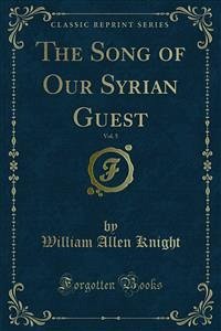 The Song of Our Syrian Guest (eBook, PDF) - Allen Knight, William