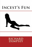Incest's Fun: Taboo Erotica (eBook, ePUB)