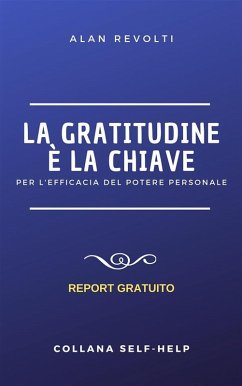 Cover La Gratitudine è la chiave (eBook, ePUB)