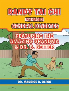 Randy Tai Chi Manages General Diabetes (eBook, ePUB) - Olfus, Maurice R.