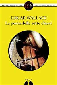 La porta delle sette chiavi (eBook, ePUB) - VV., AA.