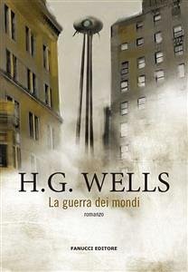 La guerra dei mondi (eBook, ePUB) - Wells, H.g.