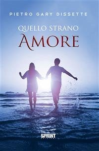 Cover Quello strano amore (eBook, ePUB)